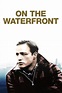 On the Waterfront (1954) - Posters — The Movie Database (TMDB)