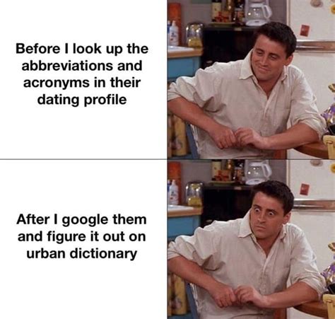 Online Dating Laughs 38 Memes That Capture The Single Struggle