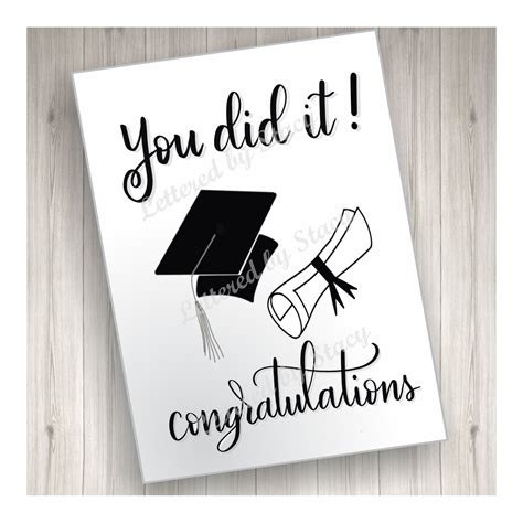 Congratulations You Did It Graduate