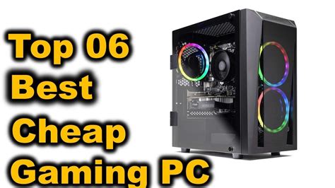 Things to look out for when buying a gaming desktop | gaming computer vs. Best Cheap Gaming PC 2020 || Top 6 Cheap Gaming PCs ...