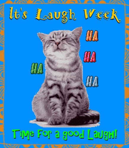Time For A Good Laugh Free Laugh Week Ecards Greeting Cards 123