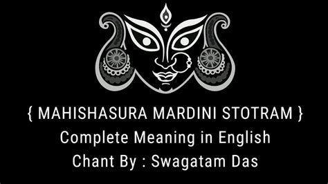 Aigiri Nandini Mahishasura Mardini Stotram Meaning Complete Meaning