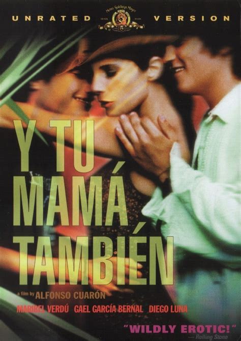 Y Tu Mamá También Directed By Alfonso Cuaron 2001 Good Mexican Film
