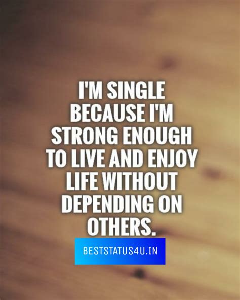 Best Being Single Quotes 100 Genuine Whatsapp Status For Singles