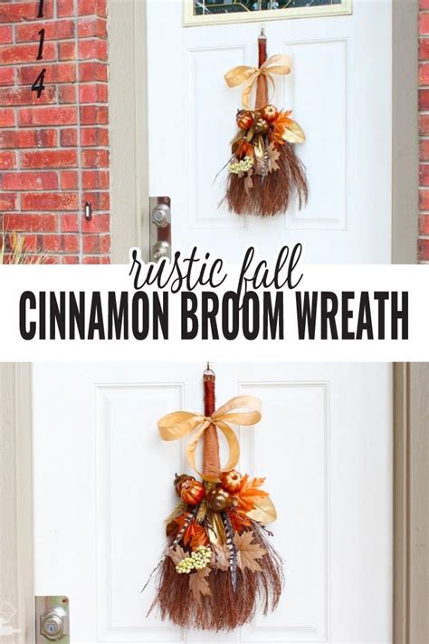 Rustic Fall Cinnamon Broom Wreath Thrift Store Upcycle Cinnamon
