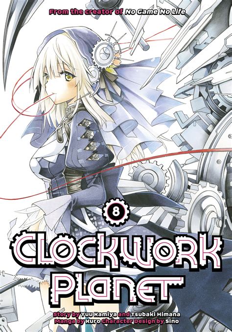 Clockwork Planet Volume 8