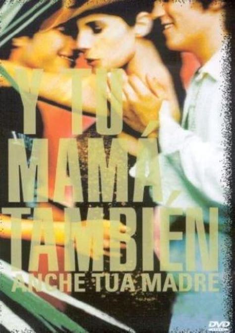 Y Tu Mamá También 2001