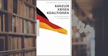 Arnulf Baring: Kanzler, Krisen, Koalitionen - eBook - Pantheon Verlag