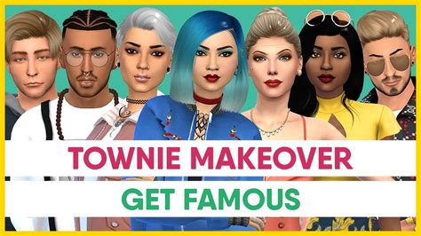 Get Famous ~ Townie Makeover The Sims 4 Create A Sim Cc Links