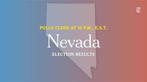 Nevada Election Results The New York Times