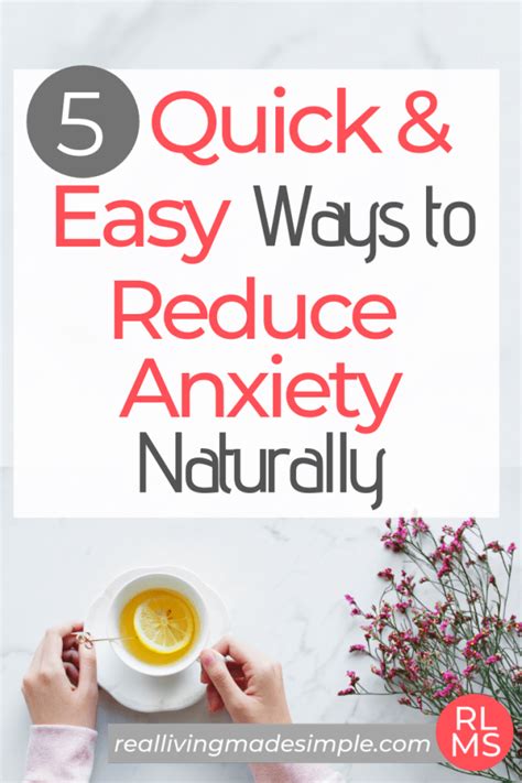 5 Quick And Easy Ways To Reduce Anxiety Naturally