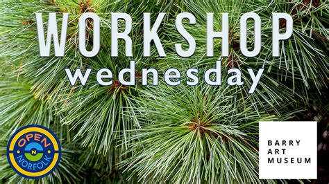 Workshop Wednesday With The Barry Art Museum — Opennorfolk