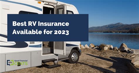 Top 5 Best Rv Insurance Companies For 2023