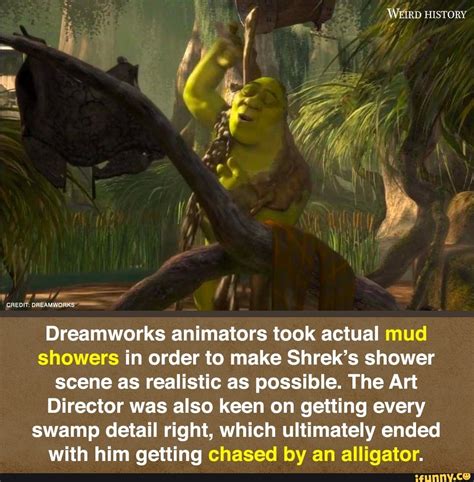 Weird History Credit Dreamworks Dreamworks Animators Took Actual Mud