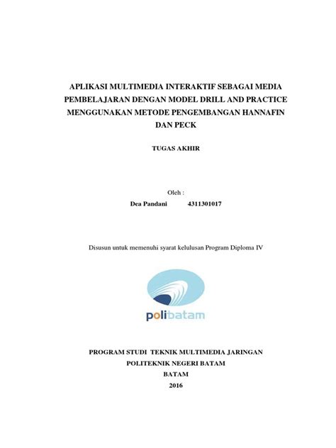 Karakteristik desain pembelajaran model hannafin and peck pada penerapan desain sistem pembelajaran model hannafin dan peck biasanya tidak memiliki kontak langsung dengan pengembang programmnya. Aplikasi Multimedia Interaktif Sebagai Media Pembelajaran ...