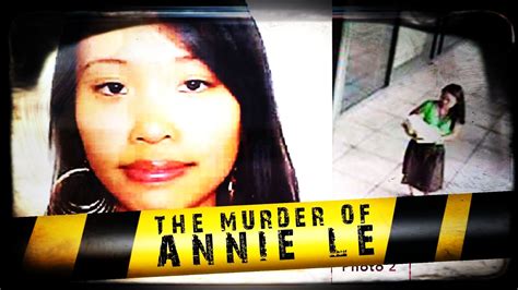 Annie Le Murder Hoax Or Sacrificial Lamb