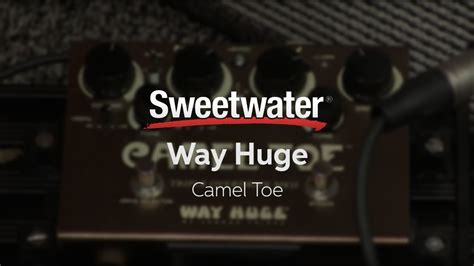 Summer Namm 2016 Way Huge Camel Toe Triple Overdrive Mkii Demo Youtube