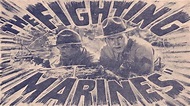 The Fighting Marines - TheTVDB.com