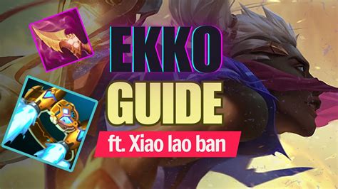 Xiao Lao Ban Ekko Guide How To Play Ekko Mid YouTube