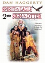 Best Buy: Spirit of the Eagle/Sign of the Otter [2 Discs] [DVD]