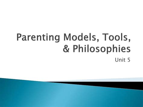 Ppt Parenting Models Tools And Philosophies Powerpoint Presentation