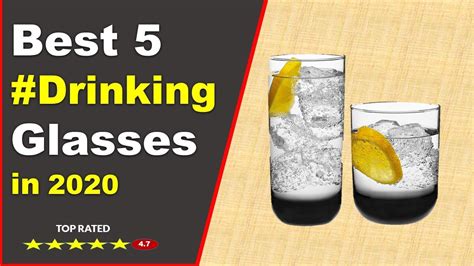 Top 5 Best Drinking Glasses 2020 Buying Guide Youtube