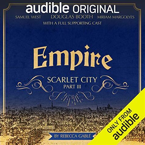 Jp Empire Scarlet City Part Iii An Audible Original