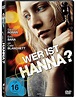 Wer ist Hanna? DVD jetzt bei Weltbild.de online bestellen