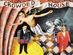 CROWDED HOUSE - Crowded House ~ Todo Rock