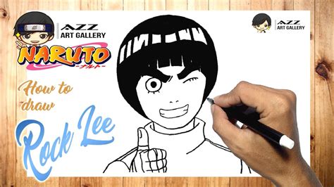 How To Draw Rock Lee Step By Step Naruto Youtube