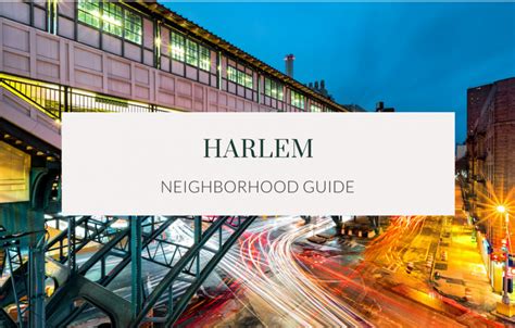 Harlem Neighborhood Guide The Agency Daily