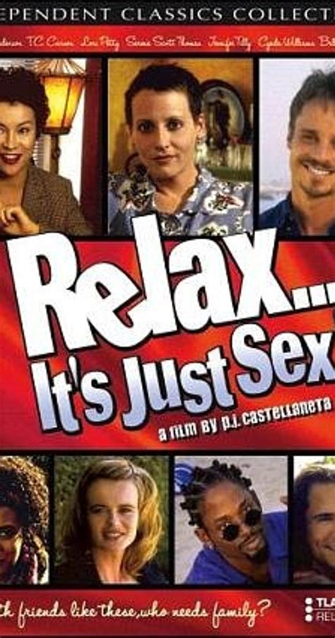 Relax Its Just Sex 1998 Imdb