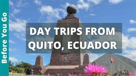 6 Best Day Trips From Quito Ecuador Volcanoes And Cloud Forest Stand