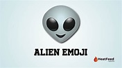 Alien Emoji 👽 - ️ Copy And Paste 📋- Heatfeed