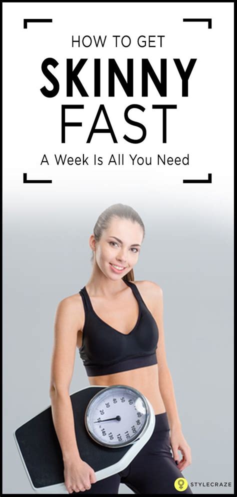 Put the required effort forward!. How To Get Skinny Fast - A Week Is All You Need! | Get ...
