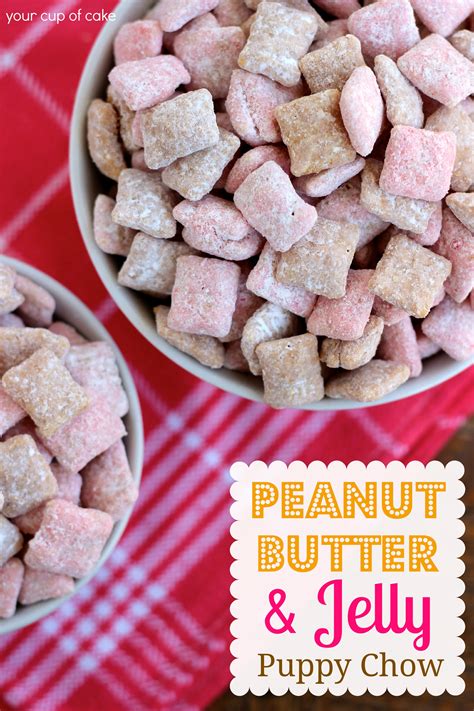 Whether you call it puppy chow or muddy buddies, you'll love this recipe! Peanut Butter & Jelly Puppy Chow - Your Cup of Cake