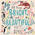 All Things Bright And Beautiful by Cecil F Alexander | Fast Delivery ...