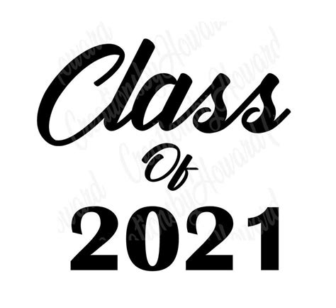 Class Of 2021 Pngsvgjpeg File Etsy