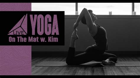 Myofascial Release And Restore With Kim Yoga Live Series Youtube