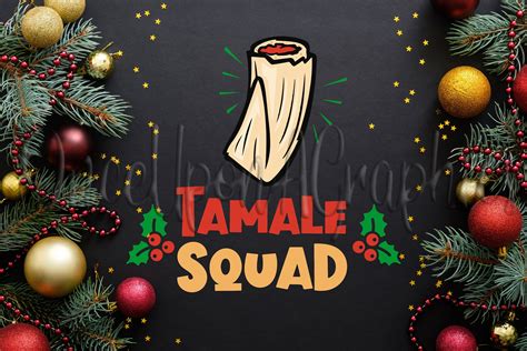 The Tamale Squad Logo Is Surrounded By Christmas Ornaments And Bauble