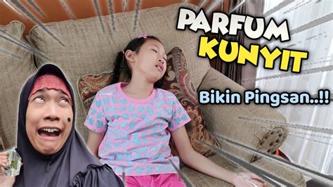 Parfum Mbak Kunyit Bikin Pingsan 😄 Asti Kunyit Eps 116 Youtube