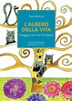 L' albero della vita - Paolo Molinari - Libro - Sestante - | IBS