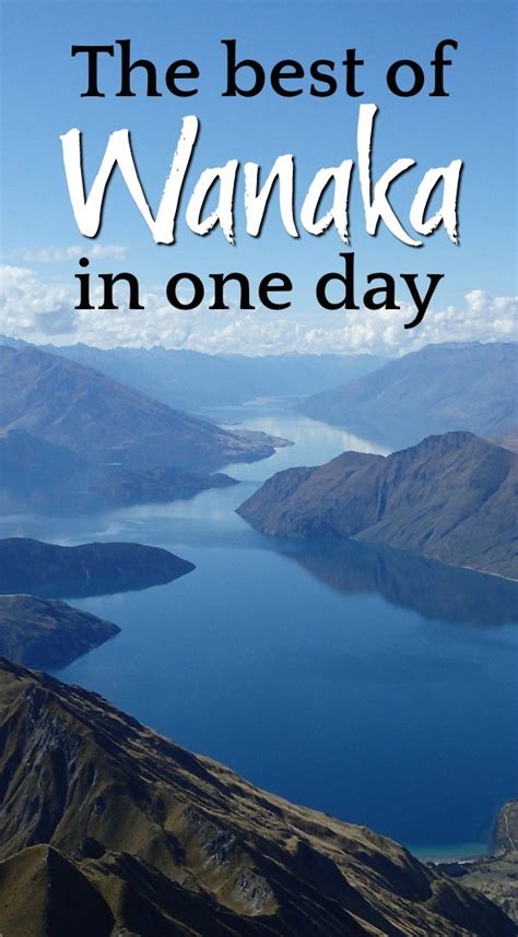 24 Hours In Wanaka Things To Do And Where To Stay Love And Road