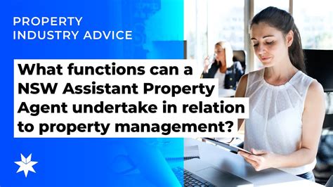 What Functions Can A Nsw Assistant Property Agent Undertake In Relation
