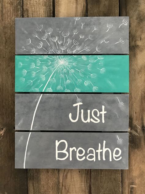 Just Breathe Sign Painted By Shelly Paulson Thewoodenpainter On Etsy