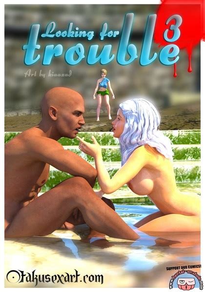 Otakusexart Looking For Trouble By Kia Azad Porn Comics Galleries