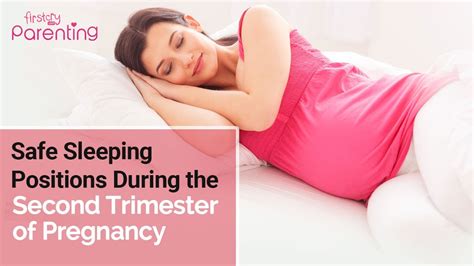 Safe Sleeping Positions During The Second Trimester Of Pregnancy Youtube