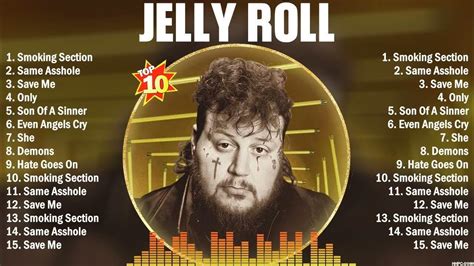 Jelly Roll Greatest Hits ~ Top 10 Songs Of The Weeks 2023 ~ Best Playlist Full Album Youtube