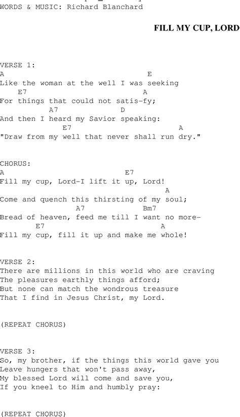 Fill My Cup Lord Christian Gospel Song Lyrics And Chords Free Printable Lyrics To Christian
