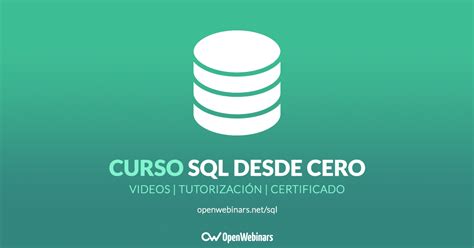 Curso De SQL Desde Cero OpenWebinars